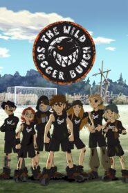 The Wild Soccer Bunch Season 1