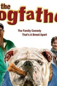 الفيلم العائلي The Dogfather مترجم عربي