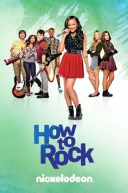 How to Rock Season 1