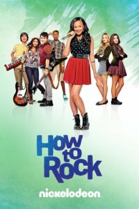 How to Rock Season 1