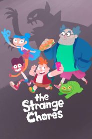 كرتون واجبات منزلية غريبة – The Strange Chores مدبلج
