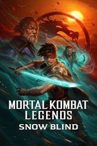 فيلم Mortal Kombat Legends: Snow Blind