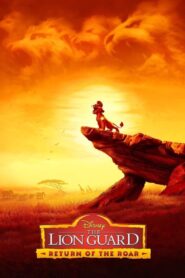 فيلم The Lion Guard: Return of the Roar مدبلج