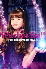 فيلم A Witches’ Ball مدبلج عربي
