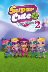 كرتون Super Cute Little Babies مدبلج عربي