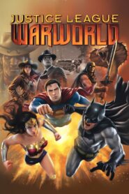 فيلم Justice League: Warworld مترجم عربي
