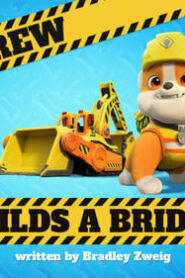 Rubble & Crew: 1×1