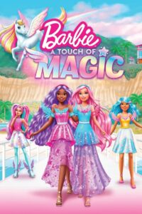 Barbie: A Touch of Magic: Season 1