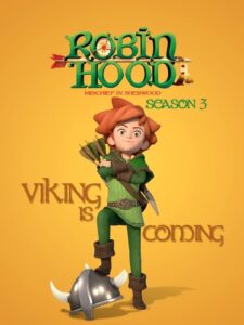 Robin Hood: Mischief In Sherwood: Season 3