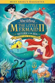 مشاهدة فيلم The Little Mermaid 2 Return to the Sea حورية البحر ٢ مدبلج عربي فصحى