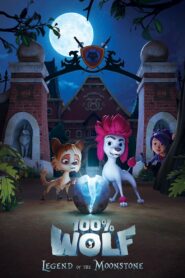 كرتون 100% Wolf: The Legend of the Moonstone مدبلج عربي