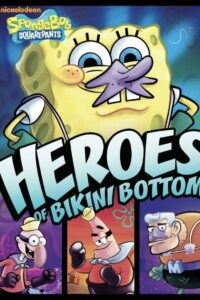 فيلم SpongeBob SquarePants: Heroes of Bikini Bottom مدبلج عربي