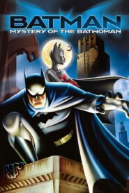 شاهد فيلم باتمان Batman: Mystery of the Batwoman مترجم عربي