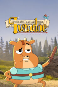 The Heroic Quest of the Valiant Prince Ivandoe: Season 5