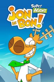 Super Agent Jon Le Bon!: Season 4