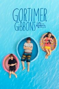 Gortimer Gibbon’s Life on Normal Street: Season 1
