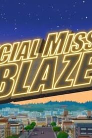 Blaze and the Monster Machines: 6×17