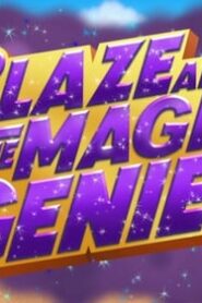 Blaze and the Monster Machines: 4×19