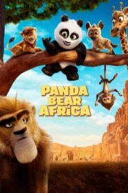 فيلم Panda Bear in Africa | دب الباندا في أفريقيا مترجم عربي